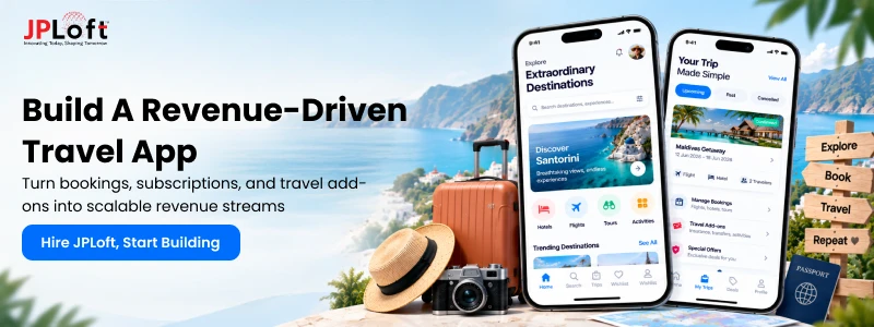 Build A Revenue-Driven Travel App